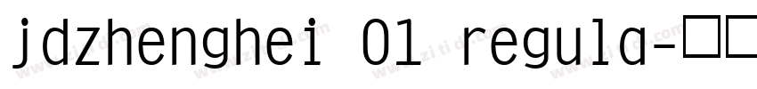 jdzhenghei 01 regula字体转换